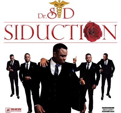 (NEW MUSIC) DR. SID FT. DON JAZZY – THE CHICKEN & THE EGG